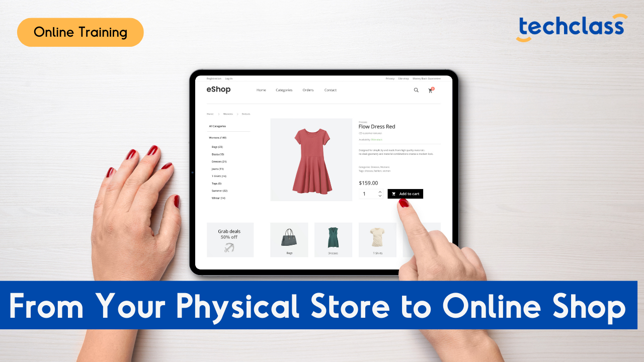 From Your Physical Store to Online Shop Online Training