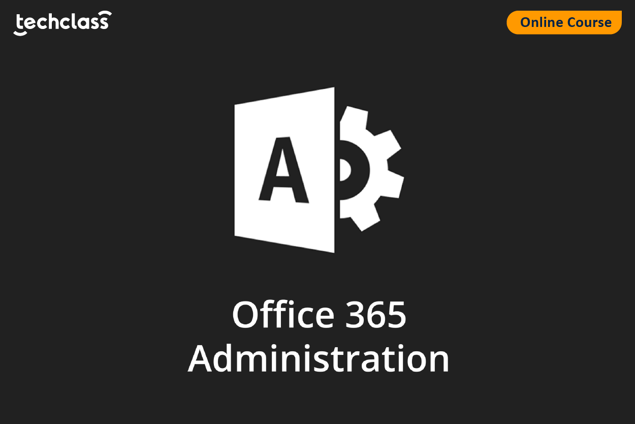 Office 365 Administration Online Training