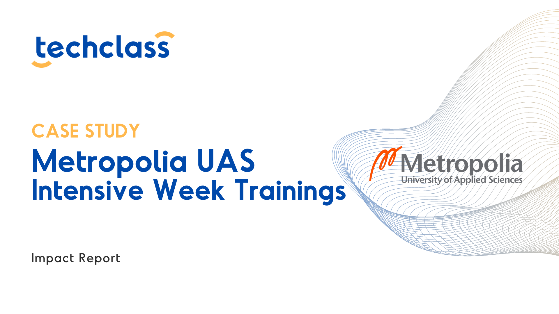 Metropolia Intensive Week Trainings