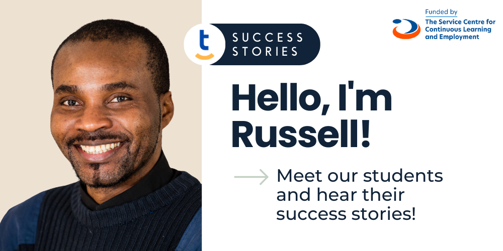 Journey of a Lifelong Learner: Russell’s Student Story