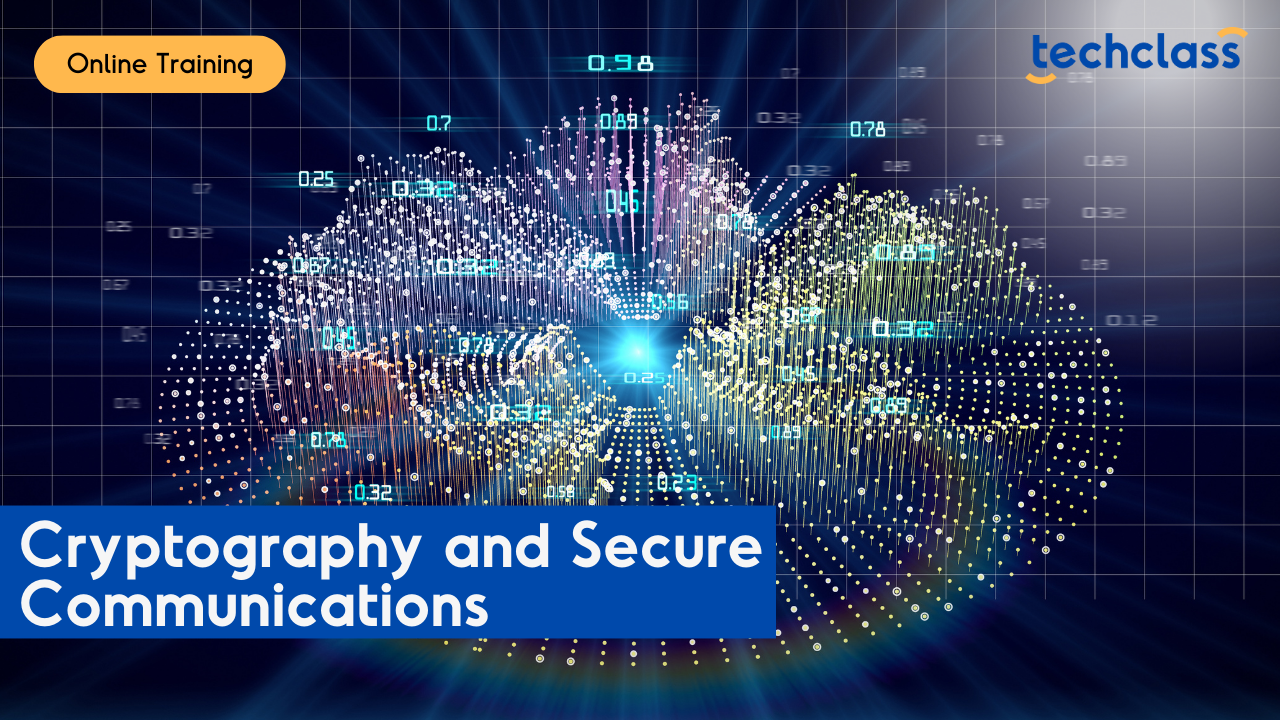 Cryptography and Secure Communications Online Training