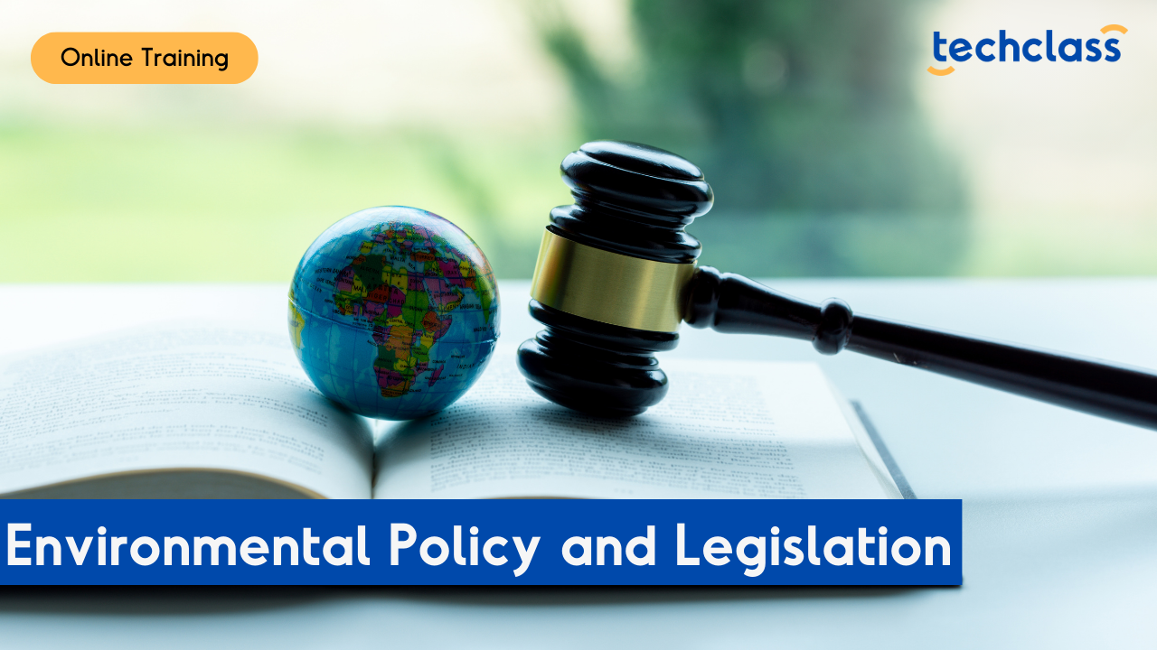 Environmental Policy and Legislation Online Training