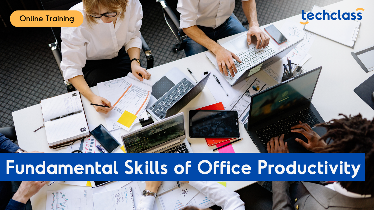 Fundamental Skills of Office Productivity Online Training