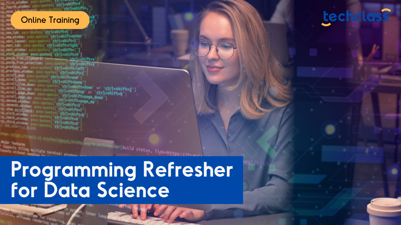 Programming Refresher for Data Science Online Training