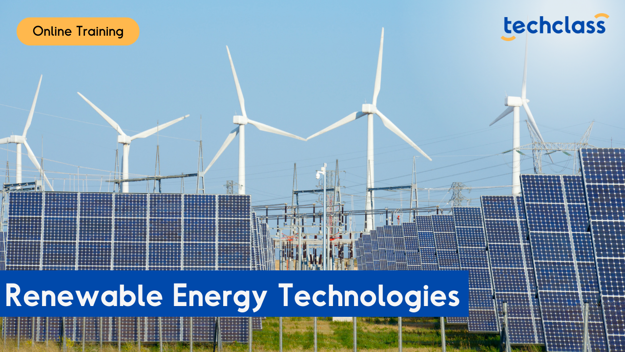 Renewable Energy Technologies Online Training