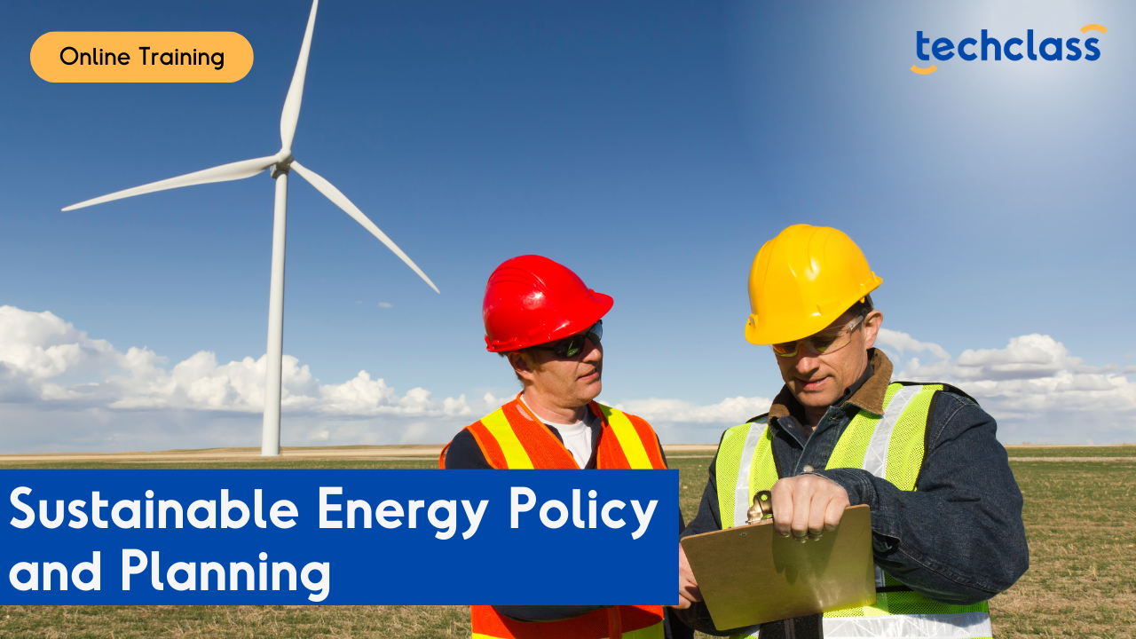 Sustainable Energy Policy and Planning Online Training